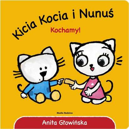 Kicia Kocia i Nunuś: Kochamy! (książka)