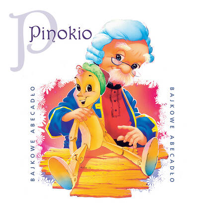 Bajkowe abecadło: Pinokio (CD słuchowisko)