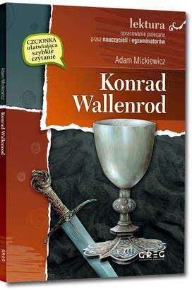 Konrad Wallenrod - wydanie z opracowaniem i streszczeniem (książka)