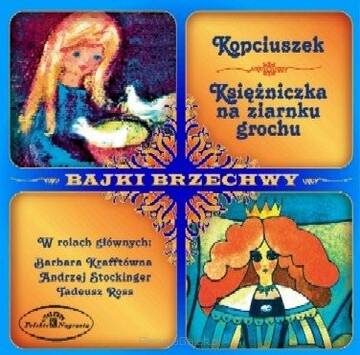 Polskie nagrania: Kopciuszek/ Księżniczka na Ziarnku Grochu (CD)