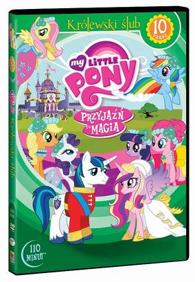My Little Pony 10: Przyjaźń to magia - Królewski ślub (DVD)