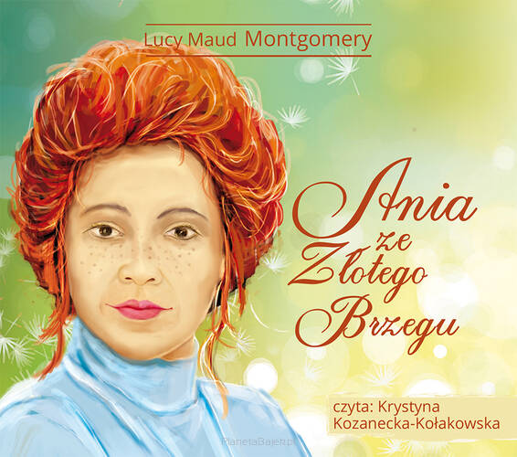 Ania z Zielonego Wzgórza: Ania ze Złotego Brzegu (Audiobook CD MP3)