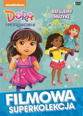 Filmowa superkolekcja: Dora i przyjaciele - Ratujemy muzykę (DVD)