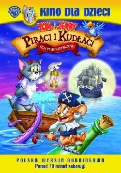 Tom i Jerry: Piraci i kudłaci (DVD)