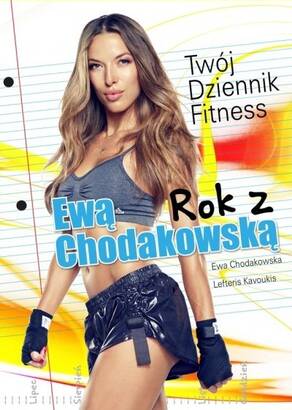 Rok z Ewą Chodakowską - Twój Dziennik Fitness (Książka)