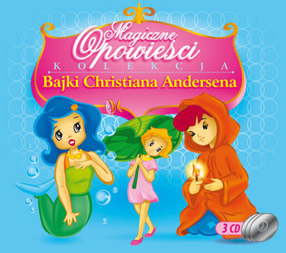 Magiczne opowieści: Bajki Christiana Andersena BOX (3xCD)