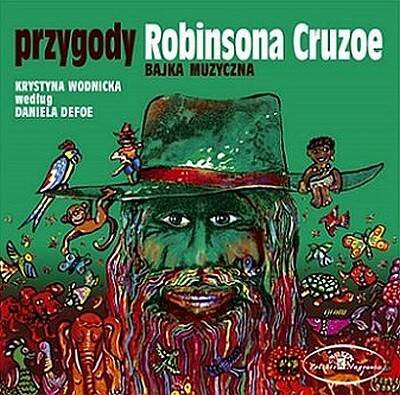 Polskie nagrania: Przygody Robinsona Cruzoe (CD)