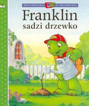 Franklin sadzi drzewko (książka)