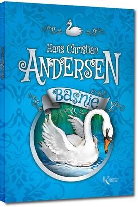 Kolorowa klasyka: Baśnie - Hans Christian Andersen (książka)
