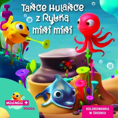 Rybka Mini Mini: Tańce, hulańce z Rybką Mini Mini (CD)