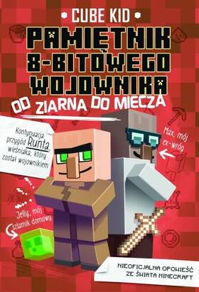 Minecraft: Pamiętnik 8-bitowego wojownika 2 - Od ziarna do miecza (książka)