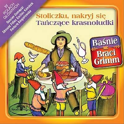 Polskie nagrania: Stoliczku nakryj się/ Tańczące krasnoludki (CD)