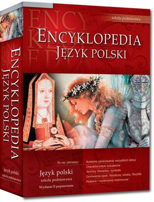 Encyklopedia szkolna: Język polski Szkoła podstawowa (książka)