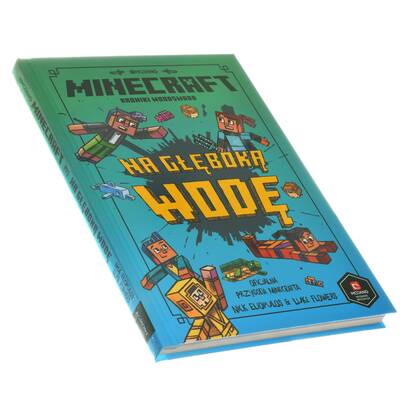 Minecraft Kroniki Woodsword TOM 3 - Na głęboką wodę (książka)