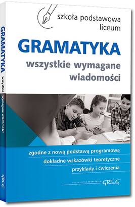 Gramatyka - szkoła podstawowa - liceum (książka)