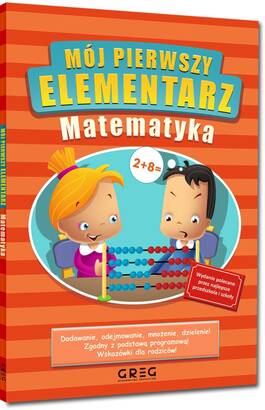 Mój pierwszy elementarz - Matematyka (książka)
