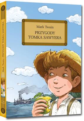 Przygody Tomka Sawyera - wydanie z opracowaniem i streszczeniem OT (książka)