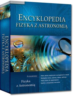 Encyklopedia szkolna: Fizyka z astronomią (książka)