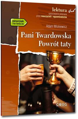 Pani Twardowska / Powrót taty - wydanie z opracowaniem i streszczeniem (książka)