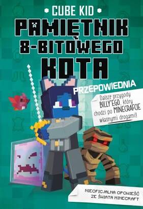 Minecraft: Pamiętnik 8-bitowego kota 2 - Przepowiednia (książka)