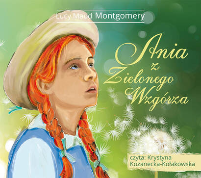 Ania z Zielonego Wzgórza (Audiobook CD MP3)