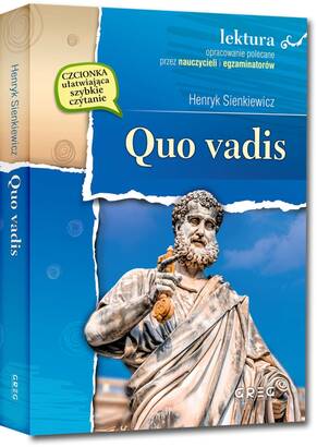 Quo vadis - wydanie z opracowaniem i streszczeniem (książka)
